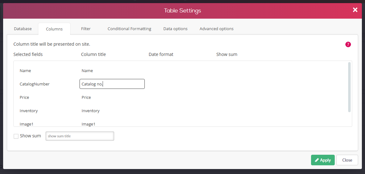 Table Settings, Columns tab - the column title of CatalogNumber being renamed to Catalog no.; Date format and Show sum columns