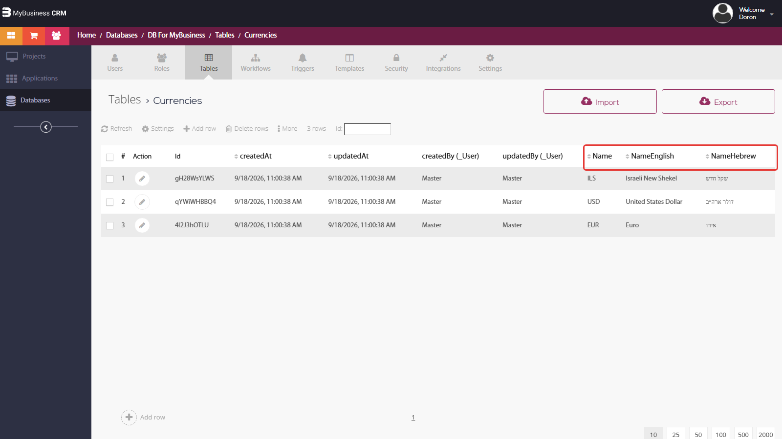Development environment: the Currencies table open in Tables, with the custom fields Name, NameEnglish, NameHebrew marked, and the Import and Export buttons