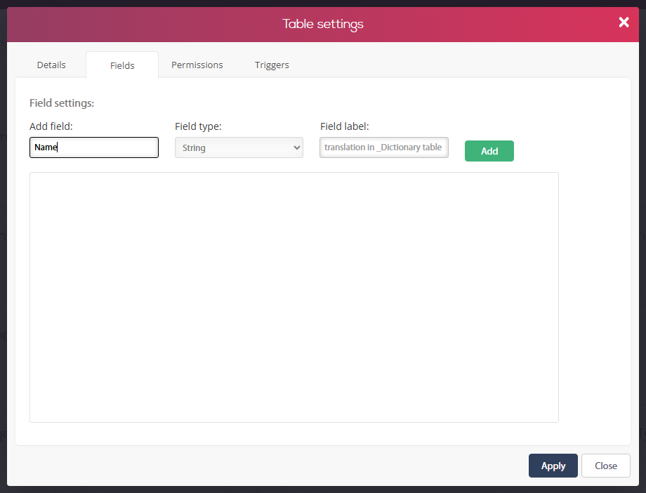 Development environment - Table settings of a new table, Fields tab: adding a field called Name of type String